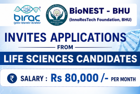BioNEST-BHU invites applications from Life Sciences candidates