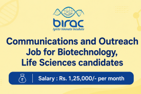 Communications and Outreach Job for Biotechnology, Life Sciences candidates at BIRAC