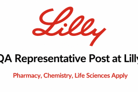 QA Representative career at Lilly - hiring Pharmacy, Chemistry, Life Sciences with GMP experience in solid oral dosage form