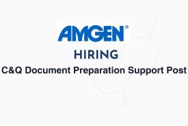 Work as C&Q Document Preparation Support at Amgen