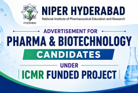 Advertisement for Pharma, Biotechnology candidates under ICMR funded project at NIPER
