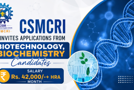CSMCRI invites applications from Biotechnology, Biochemistry candidates