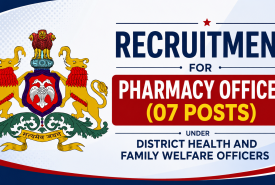 Recruitment for Pharmacy Officer (7 posts) under District Health and Family Welfare Officers