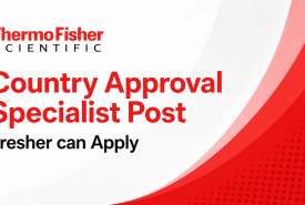 Work as Country Approval Specialist at Thermo Fisher Scientific Inc