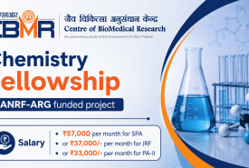 Chemistry Fellowship in ANRF-ARG funded project at CBMR