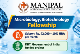 Microbiology, Biotechnology Fellowship at Manipal Academy of Higher Education
