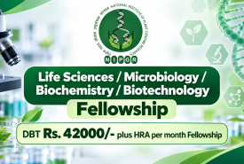 NIPGR Life Sciences / Microbiology / Biochemistry / Biotechnology Fellowship