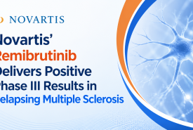 Novartis’ Remibrutinib Delivers Positive Phase III Results in Relapsing Multiple Sclerosis