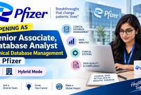 Opening as Senior Associate, Database Analyst, Clinical Database Management at Pfizer - Hybrid mode