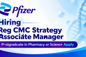 Pfizer Hiring Reg CMC Strategy Associate Manager