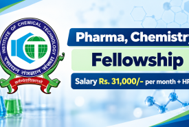 Pharma, Chemistry Fellowship at Institute of Chemical Technology