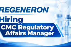 Regeneron Hiring CMC Regulatory Affairs Manager
