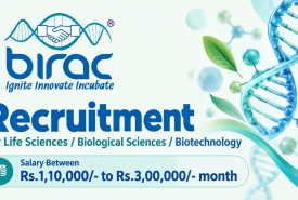 BIRAC Recruitment : Life Sciences / Biological Sciences / Biotechnology Apply