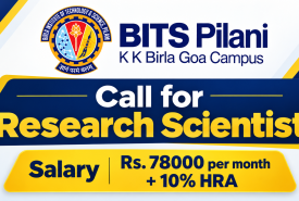 Call for Research Scientist at BITS Pilani, K. K. Birla Goa Campus