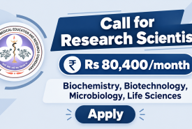Call for Research Scientist at PGIMER