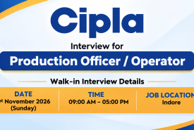 Interview for Production Officer / Operator at Cipla