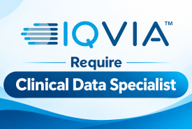 IQVIA Require Clinical Data Specialist