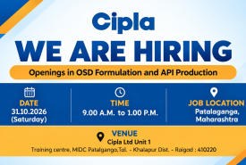 Openings in OSD Formulation and API Production at Cipla 