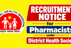 Recruitment Notice for Pharmacists under District Health Society