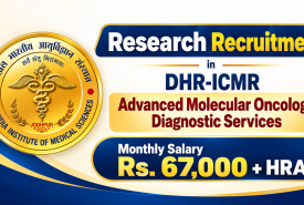 Research Recruitment in DHR-ICMR Advanced Molecular Oncology Diagnostic Services, AIIMS