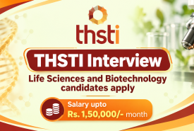 THSTI Interview - Life Sciences and Biotechnology candidates apply