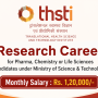 Research Career for Pharma, Chemistry or Life Sciences candidates under Ministry of Science & Technology, THSTI