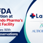 USFDA Inspection at Aurobindo Pharma’s Lannett Facility Concludes With Four Observations
