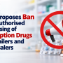 India Proposes Ban on Unauthorised Advertising of Prescription Drugs by Retailers and Wholesalers