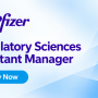 Work as Regulatory Sciences Assistant Manager at Pfizer