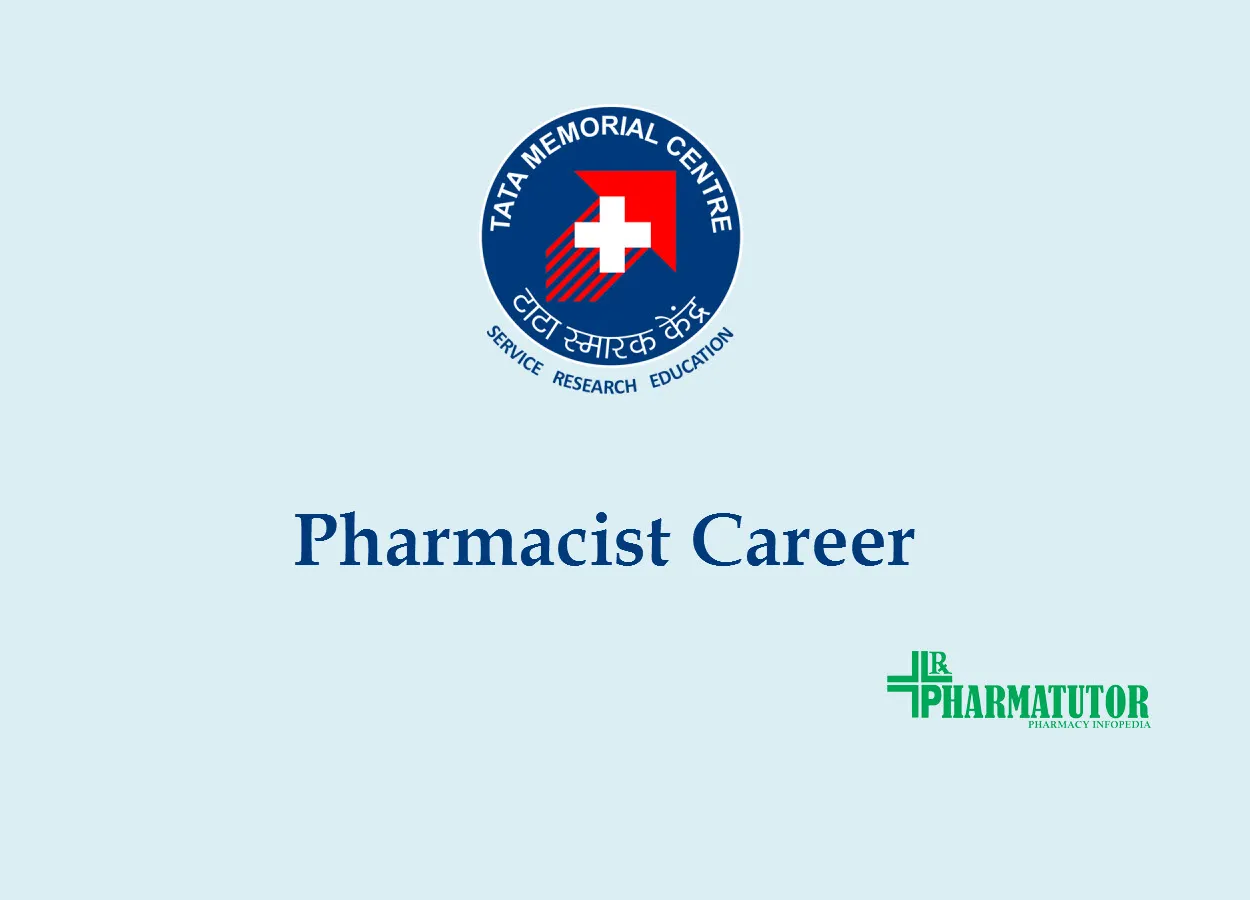Career for Pharmacist at Tata Memorial Centre