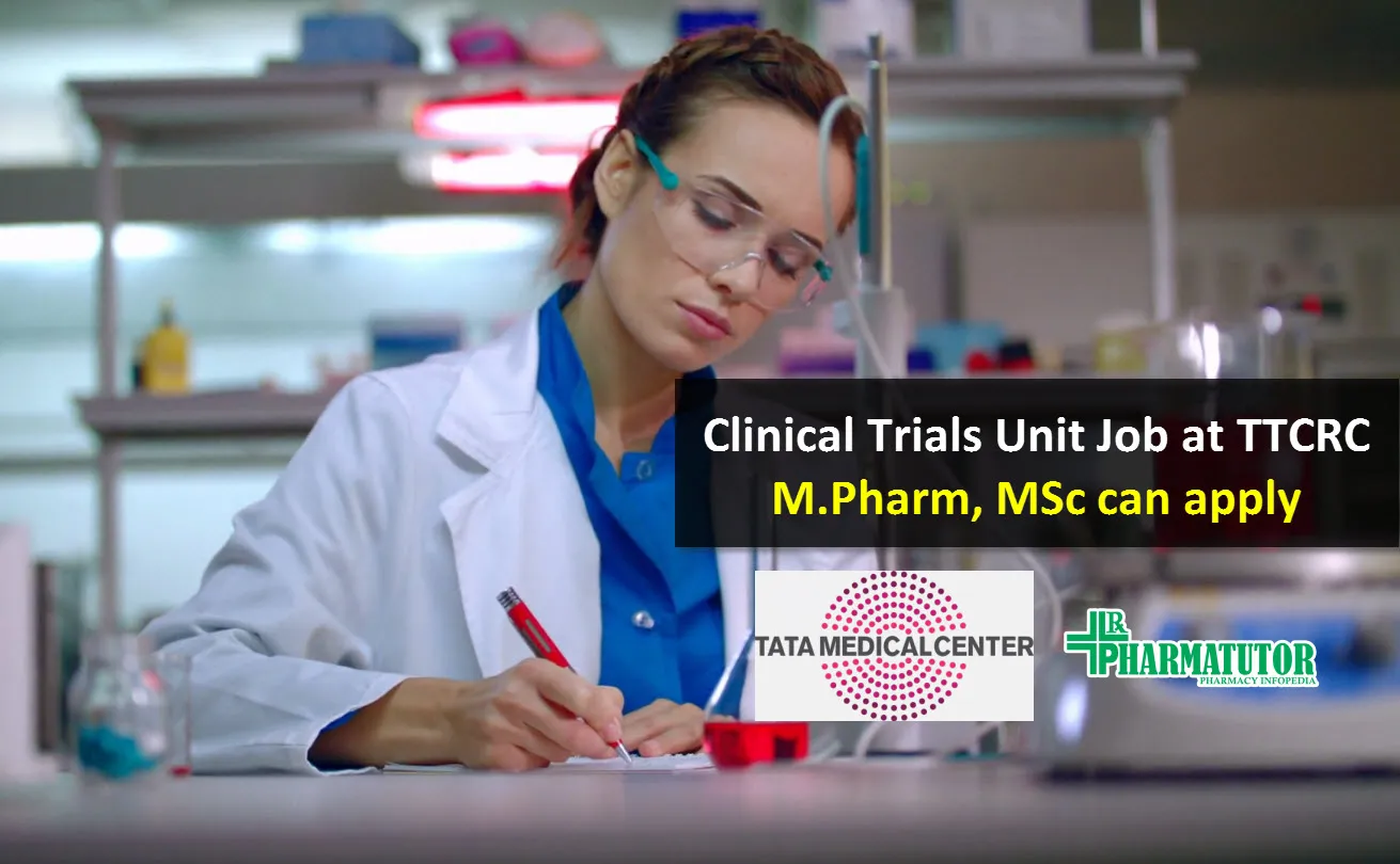 Application for post of Data Manager in Clinical Trials Unit at TTCRC | M.Pharm, MSc