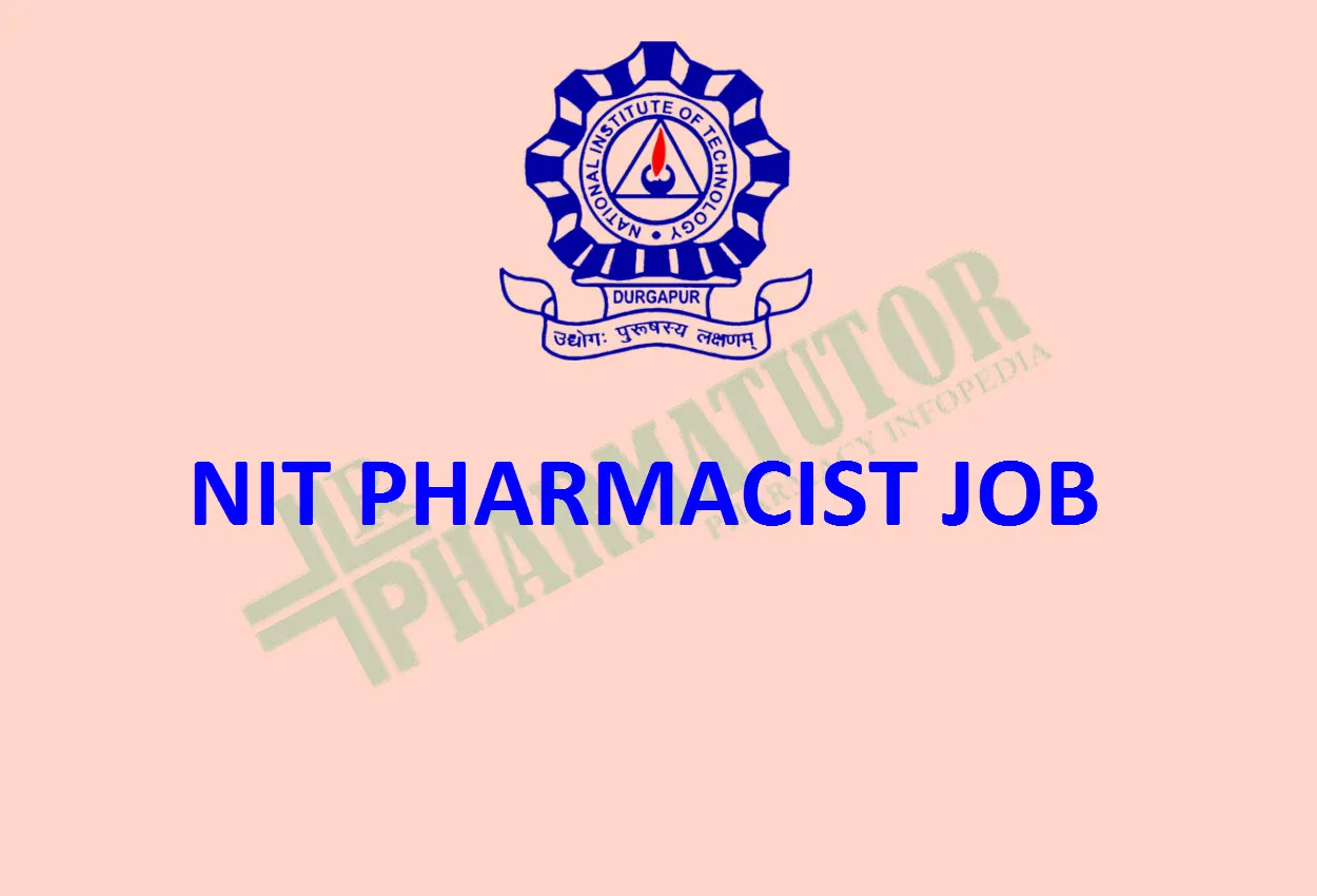 Career for Pharmacist at National Institute of Technology