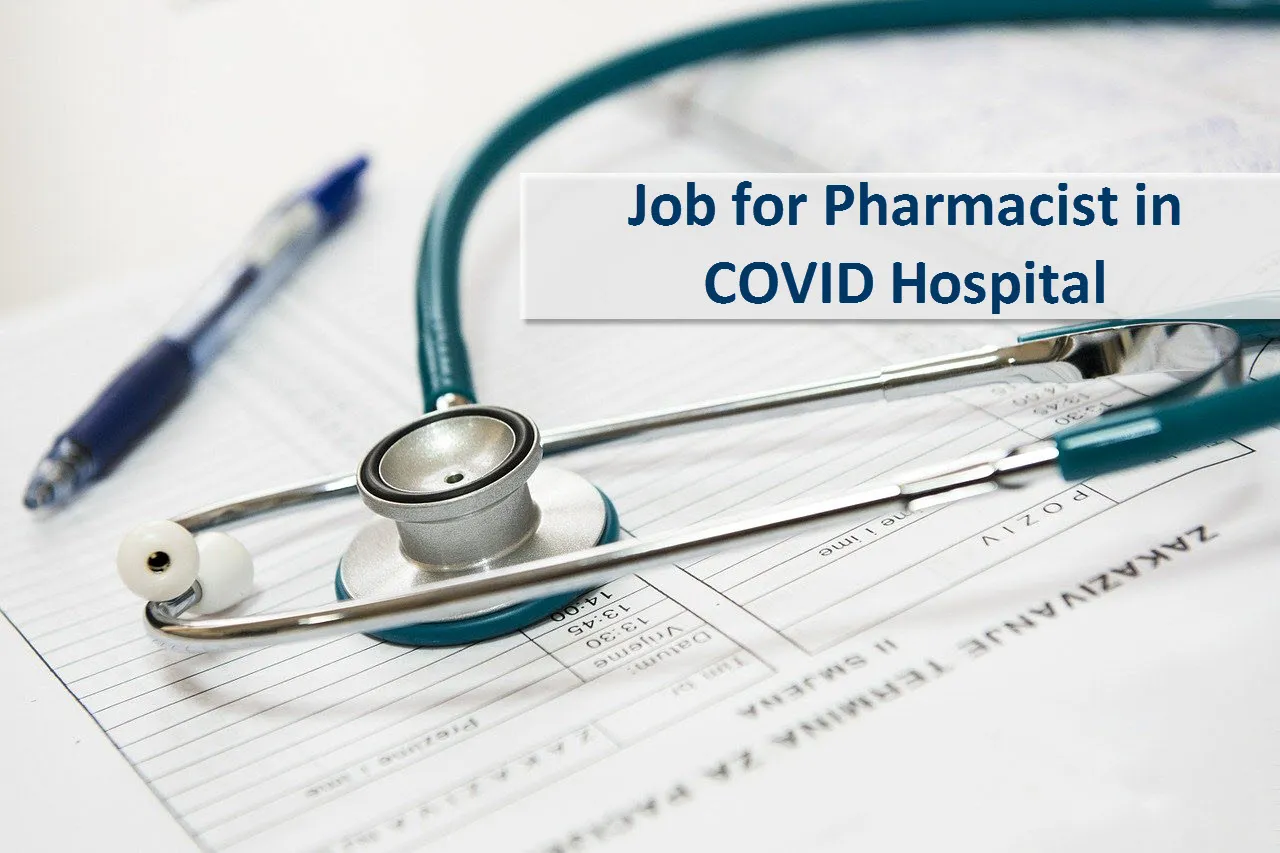 Job for Pharmacist in COVID Hospital