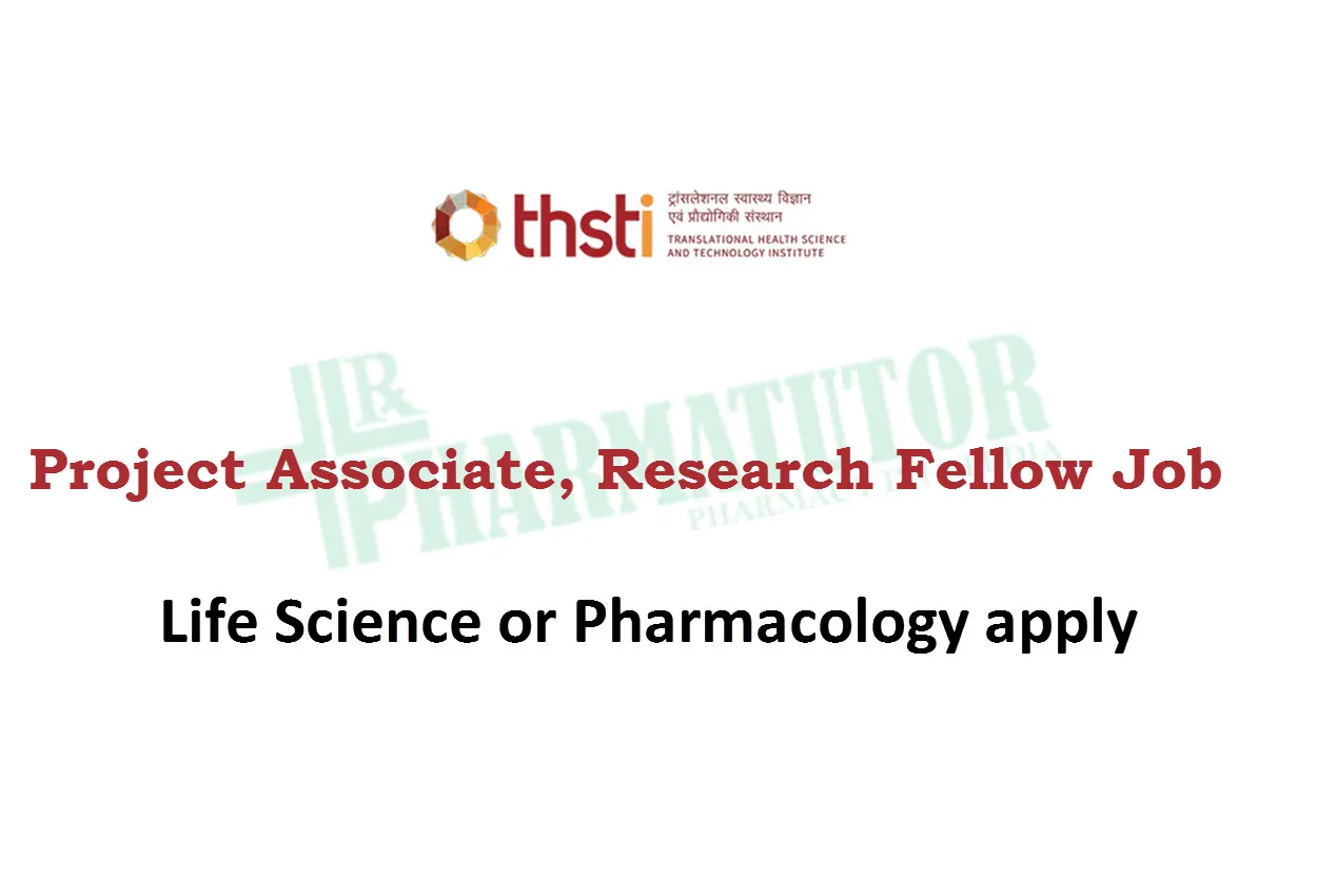 Job for Project Associate, Research Fellow at THSTI