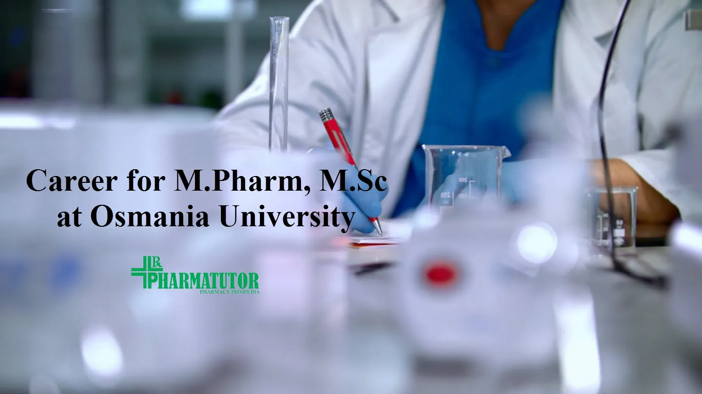 Career for M.Pharm, M.Sc in SERB sponsored project at Osmania University