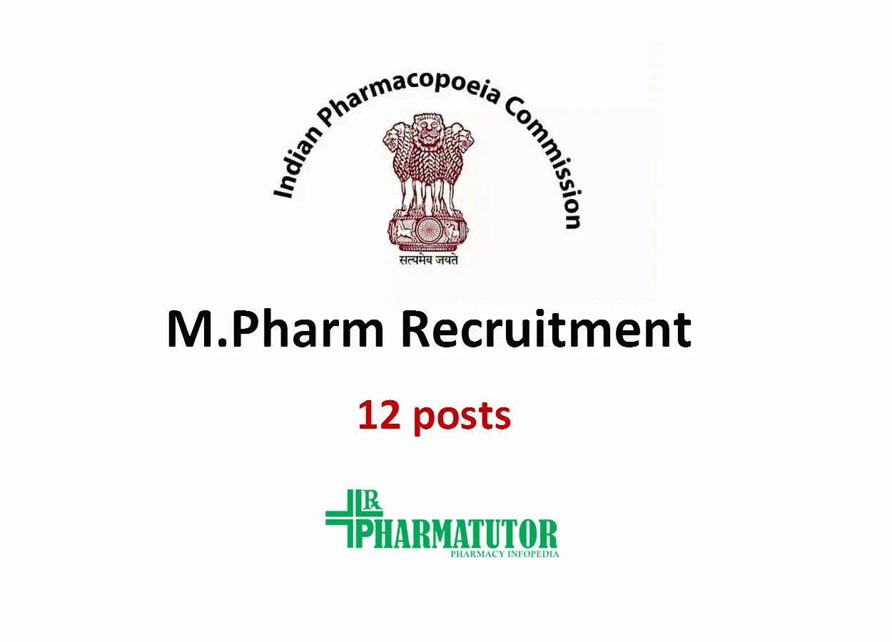 M.Pharm Recruitment at Indian Pharmacopoeia Commission