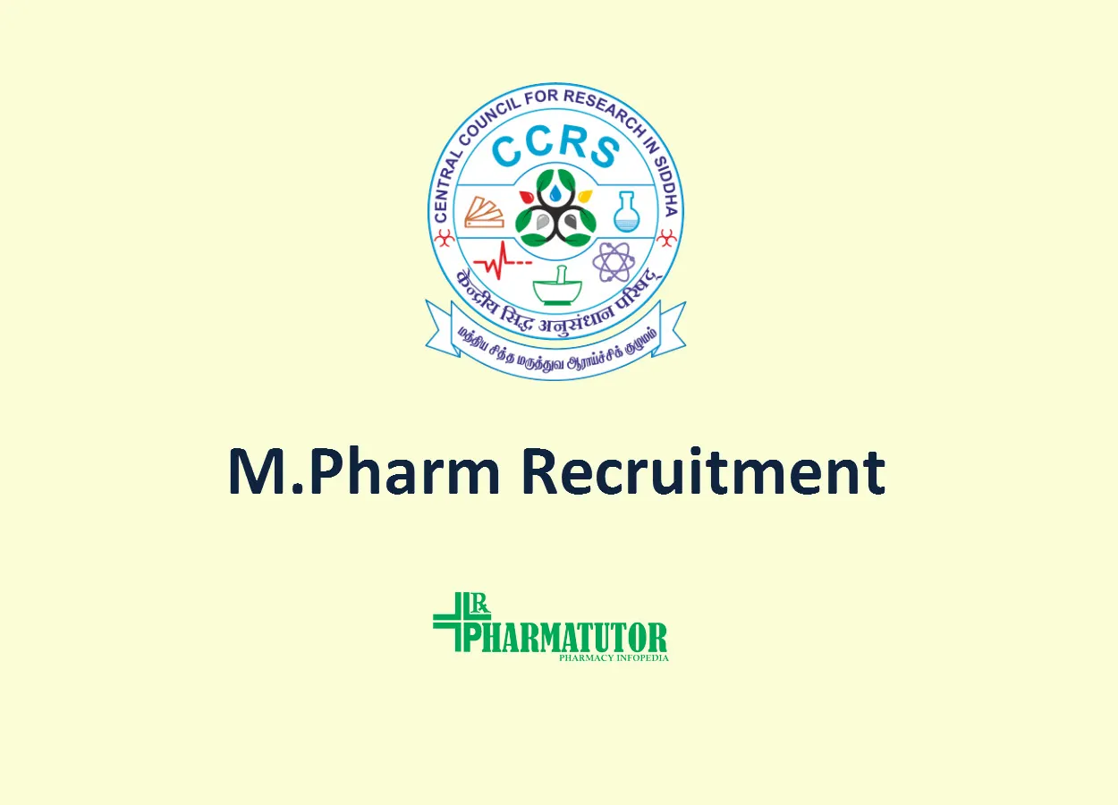 M.Pharm Recruitment in Siddha Central Research Institute