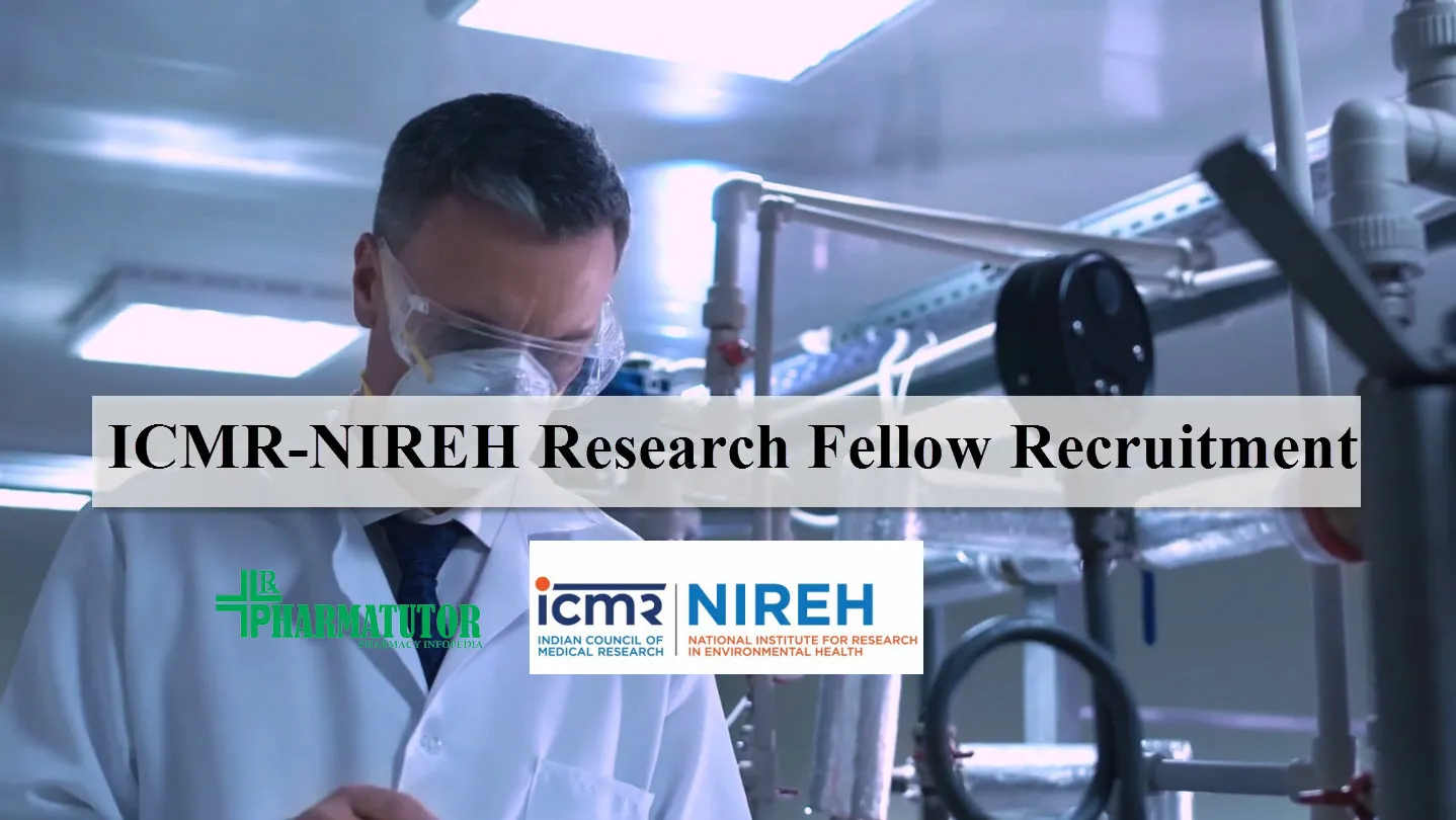ICMR-NIREH Research Fellow Recruitment | Government Jobs