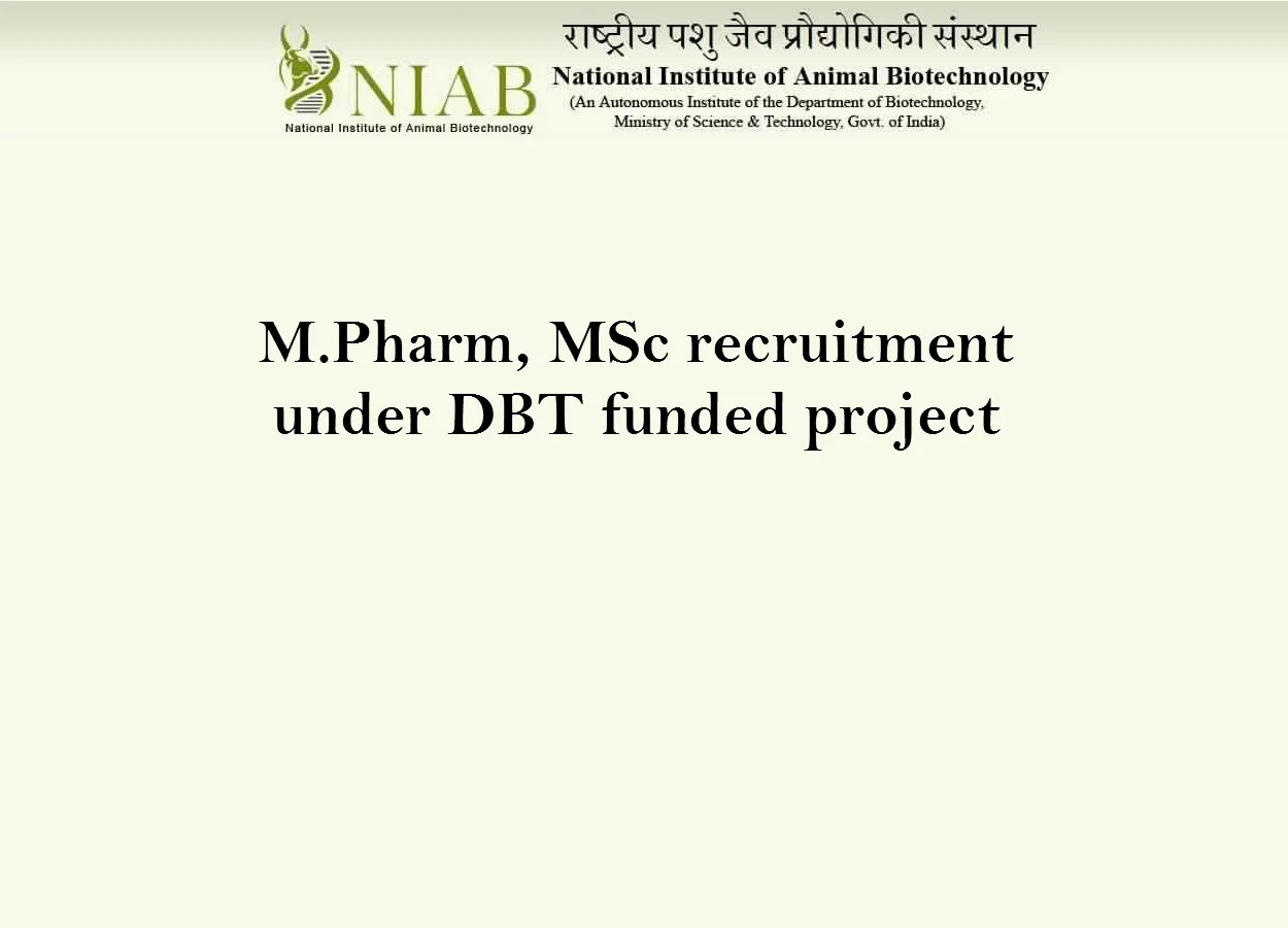Opportunity for M.Pharm, MSc under DBT funded project at NIAB - Government of India