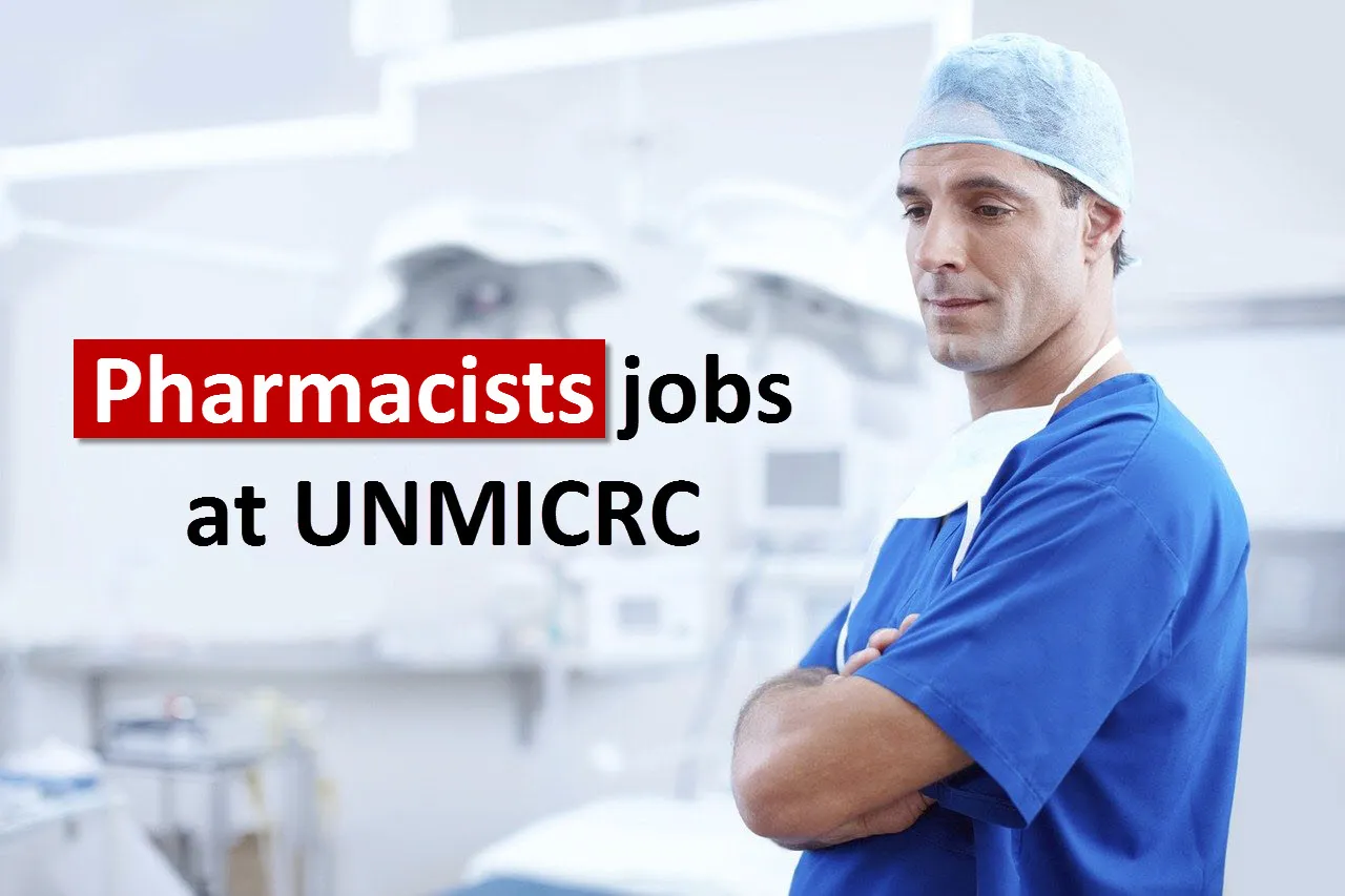 Recruitment for Pharmacists at UNMICRC