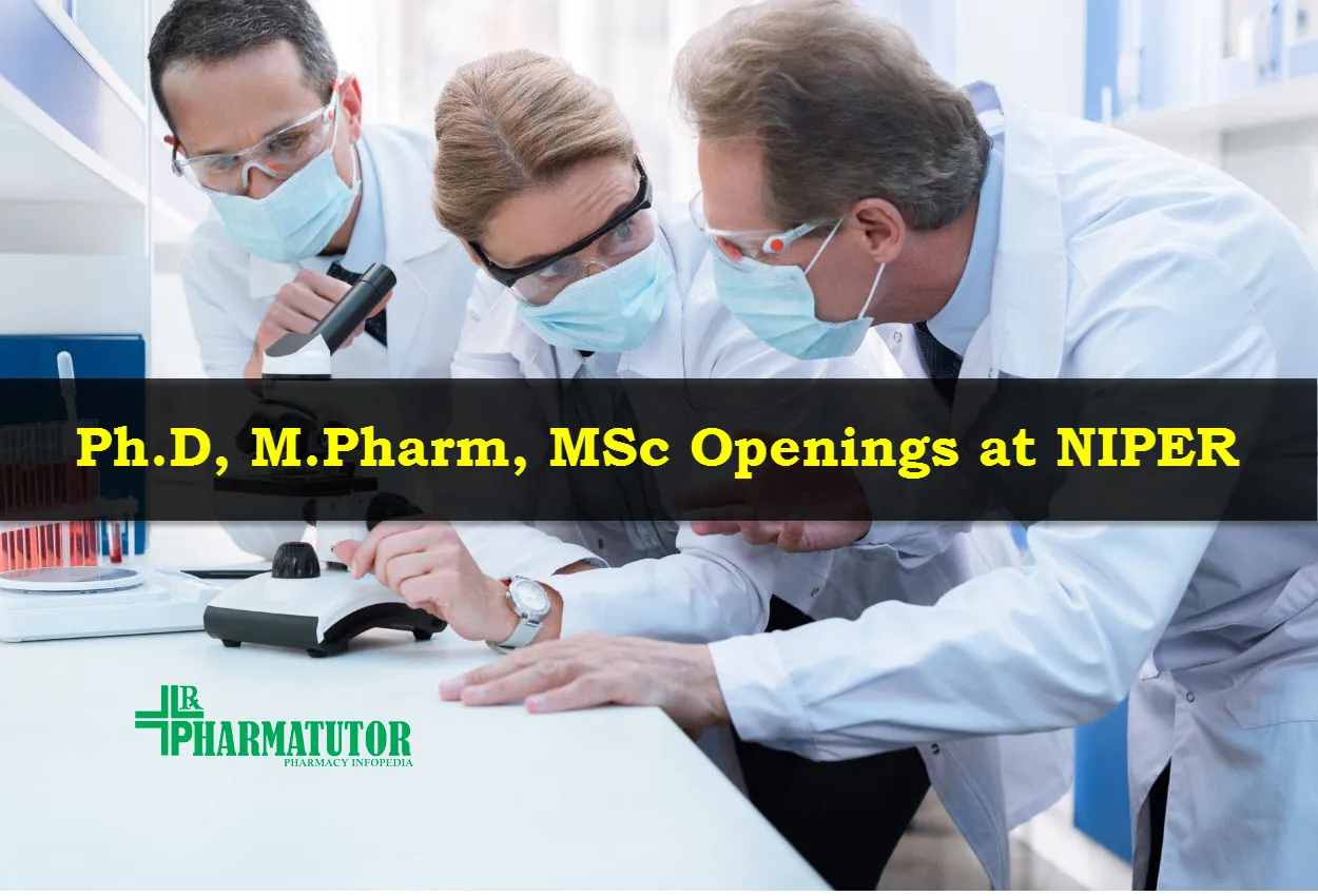 Ph.D, M.Pharm, MSc Openings at NIPER