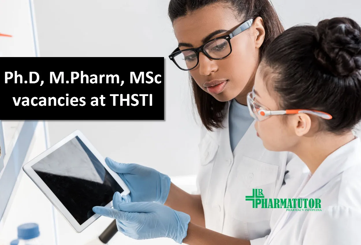 Ph.D, M.Pharm, MSc vacancies at THSTI