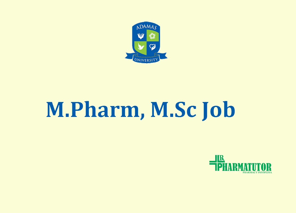 Recruitment for M.Pharm, M.Sc as Project Associate at Adamas University