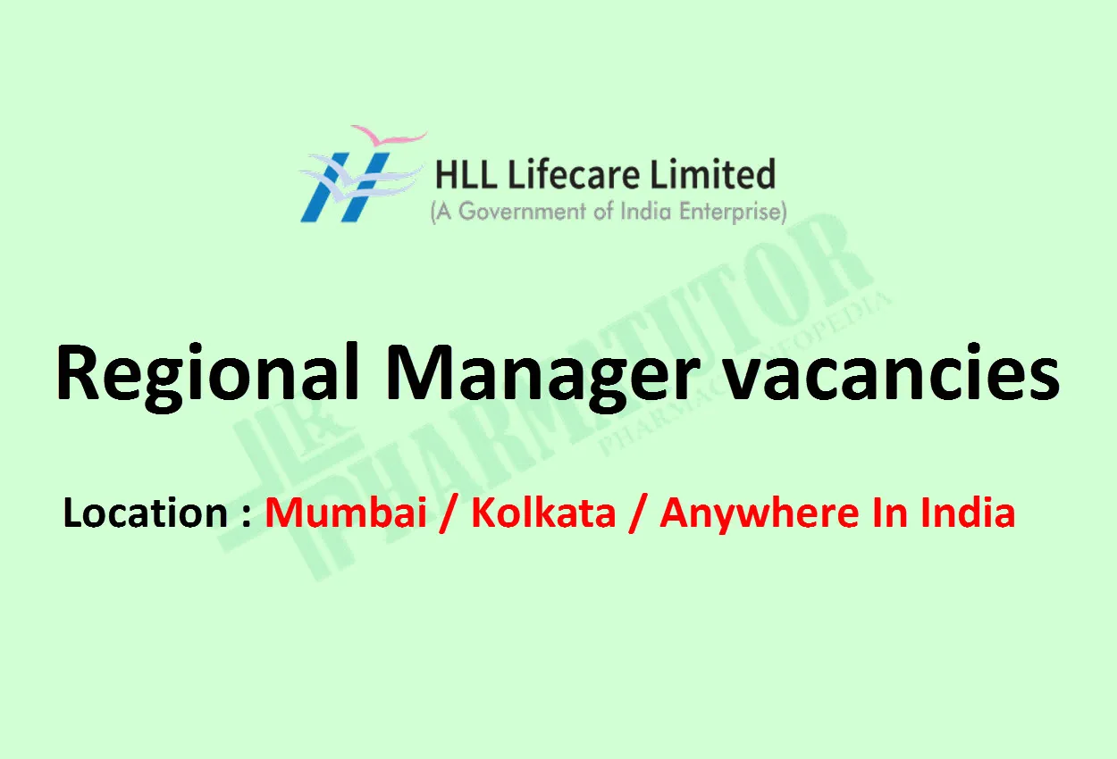 Regional Manager vacancies at HLL Lifecare Limited
