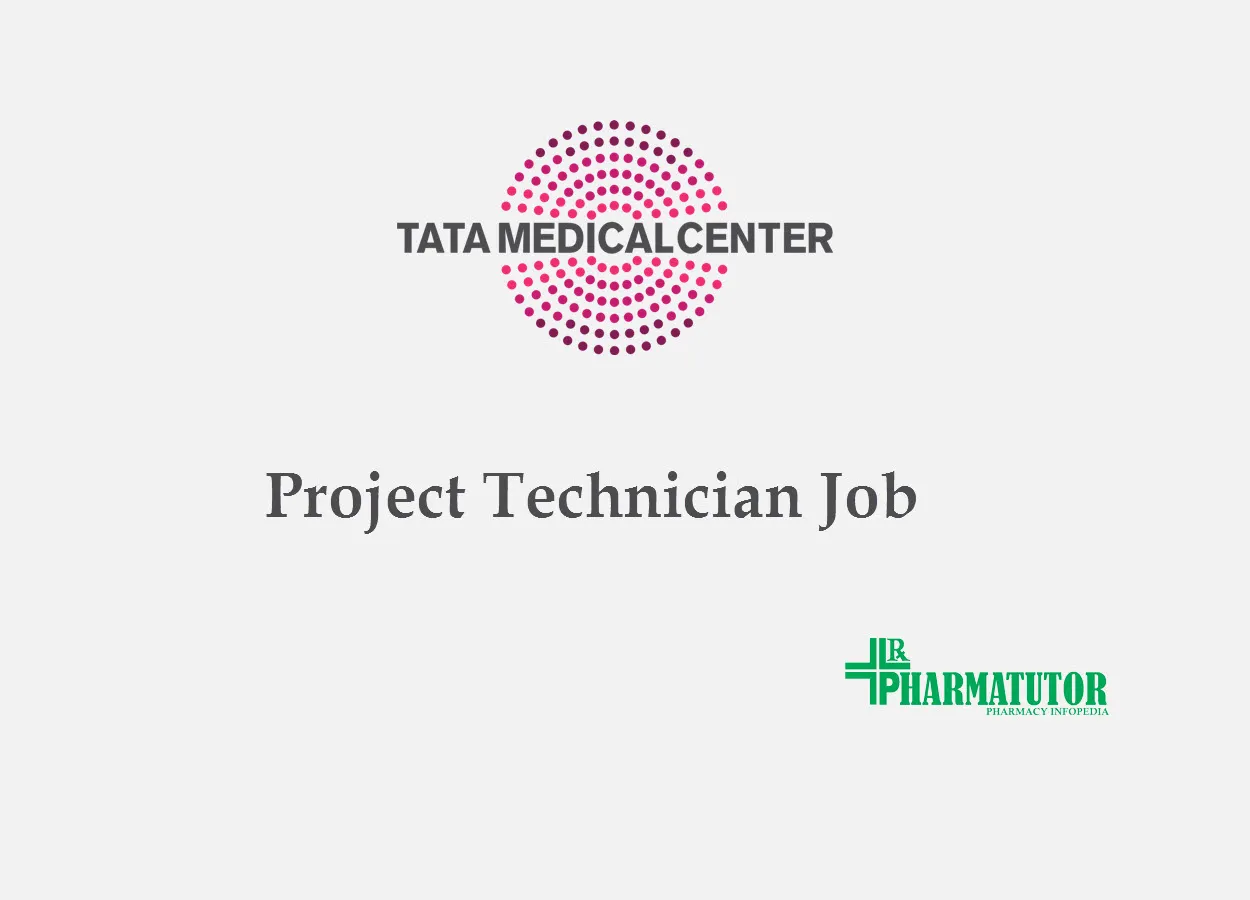 Vacancy for Project Technician at Tata Medical Center