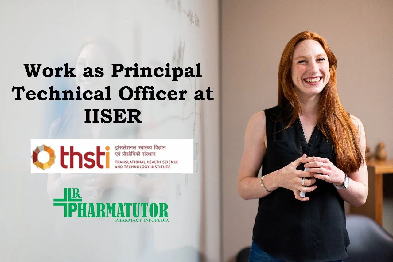 Work as Principal Technical Officer at IISER