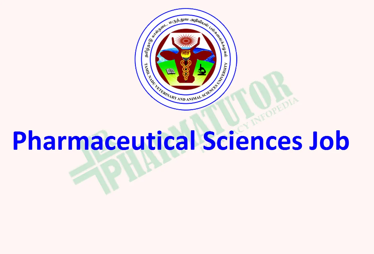 Career for M.Pharm, MSc as Project Associate at TANUVAS