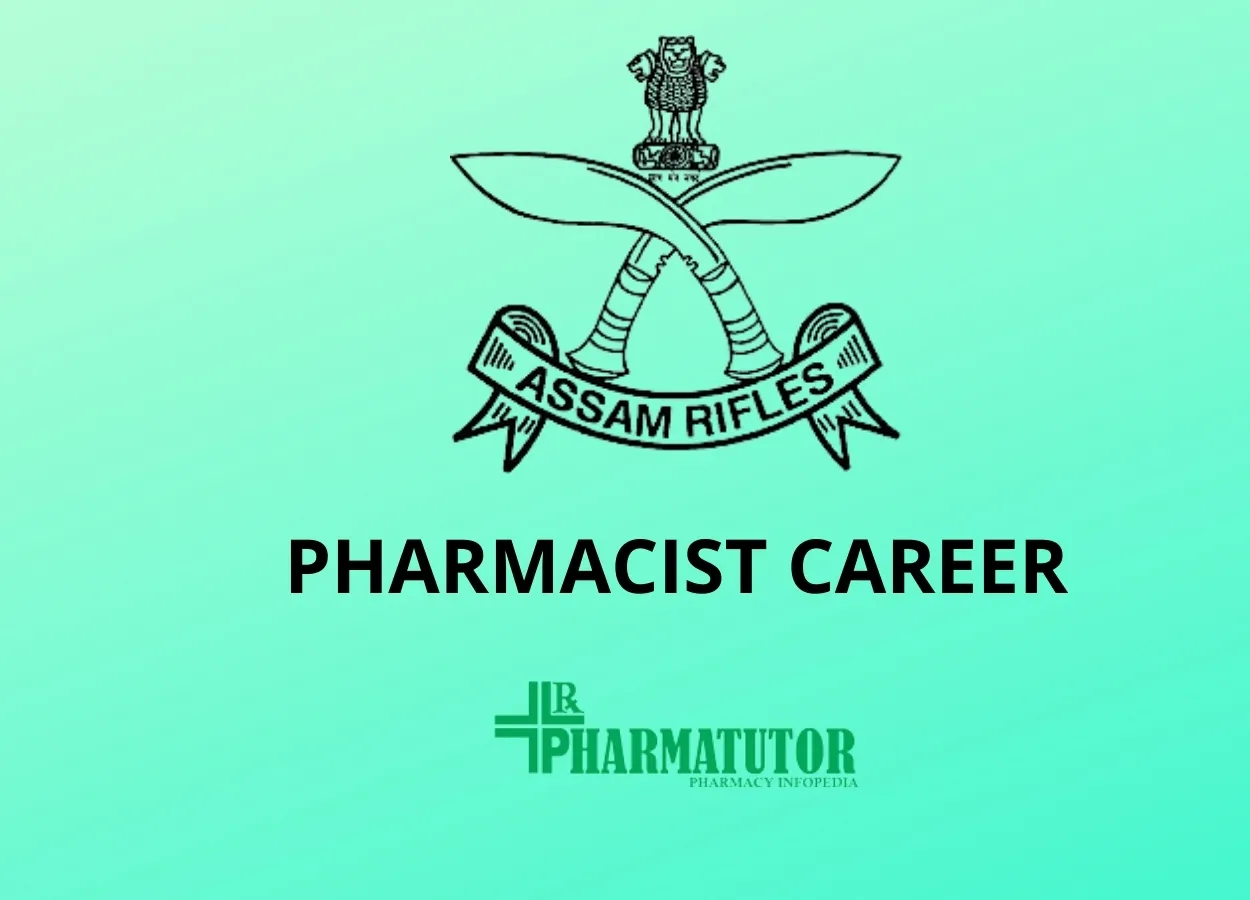 Career for Pharmacist at Assam Rifles