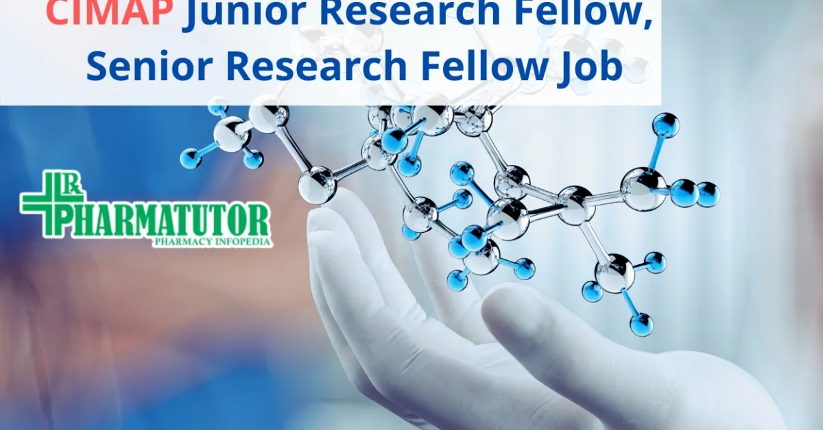 CIMAP Junior Research Fellow, Senior Research Fellow Job