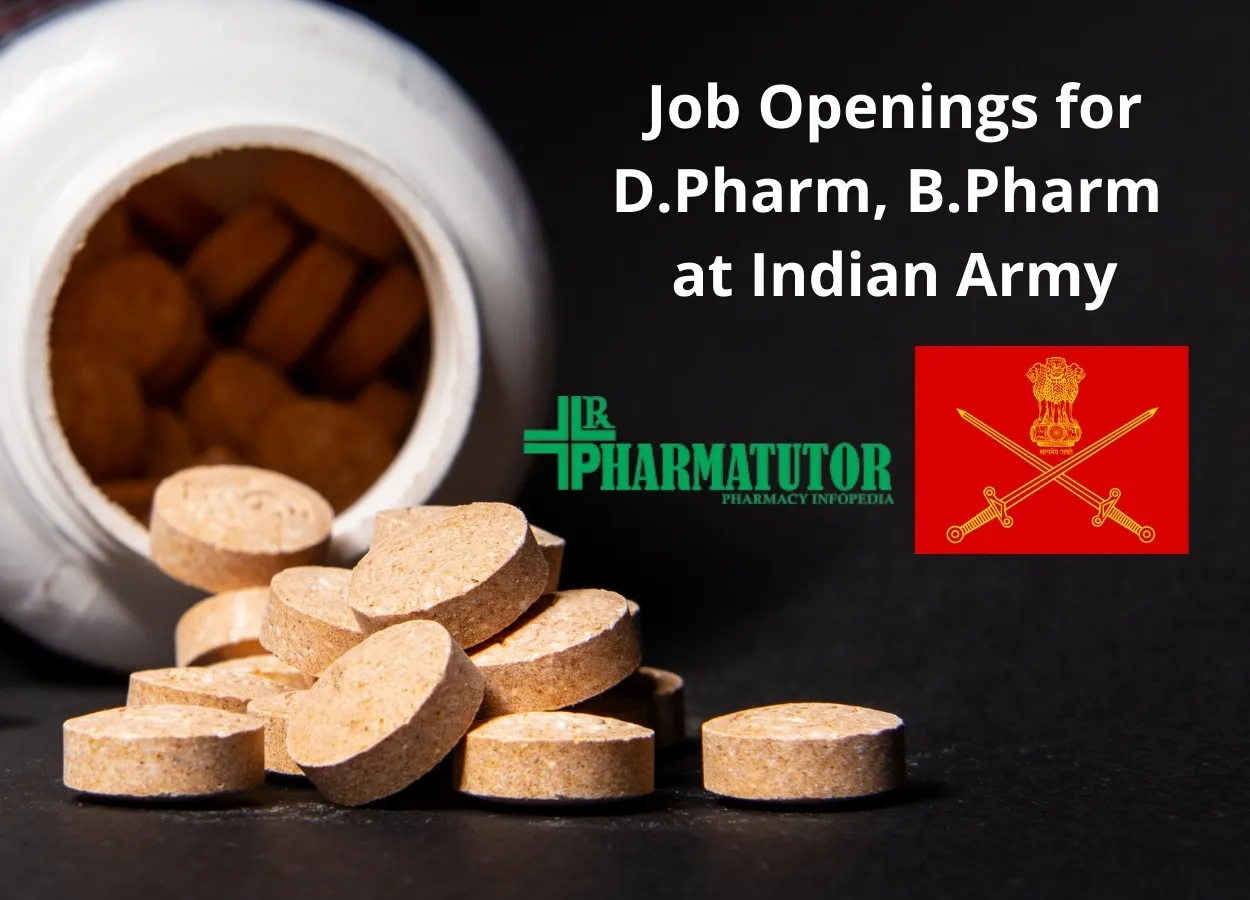 Job Openings for D.Pharm, B.Pharm at Indian Army